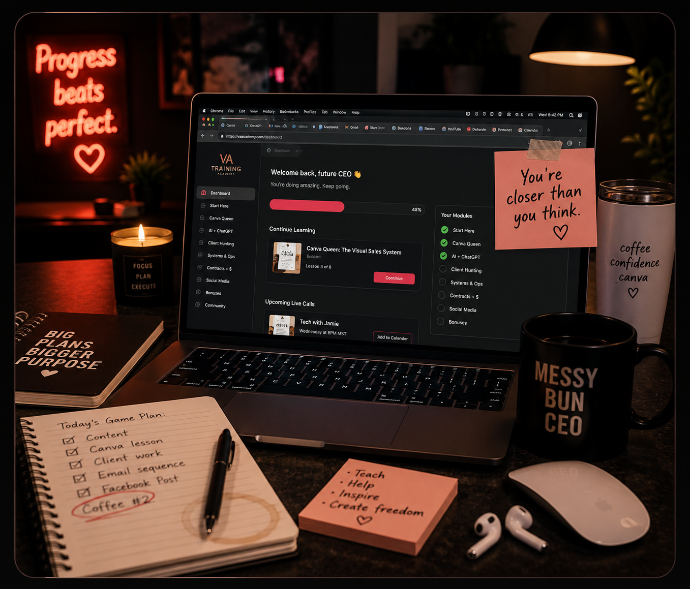 Messy bun CEO desk scene — laptop open to VA Academy dashboard, neon 'progress beats perfect' sign, coffee mug, and notebook